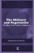 Military and Negotiation