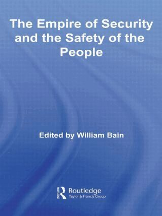William Bain - Empire of Security and the Safety of the People, Inbunden. Tillgänglighet: Lägg i varukorg