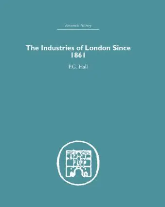 P.G. Hall - Industries of London Since 1861, Inbunden. Tillgänglighet: Lägg i varukorg