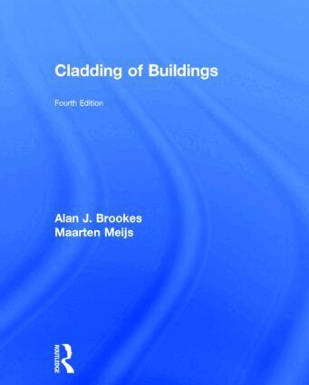 Alan J. Brookes, Maarten Meijs - Cladding of Buildings, Inbunden. Tillgänglighet: Tillfälligt slut