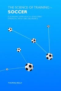 Science of Training - Soccer