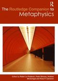 Routledge Companion to Metaphysics