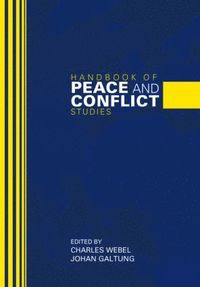 Handbook of Peace and Conflict Studies