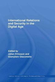 International Relations and Security in the Digital Age