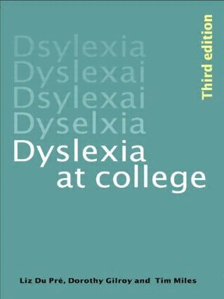 T. R. Miles, Dorothy Gilroy, Elizabeth Ann Du Pre - Dyslexia at College, Häftad