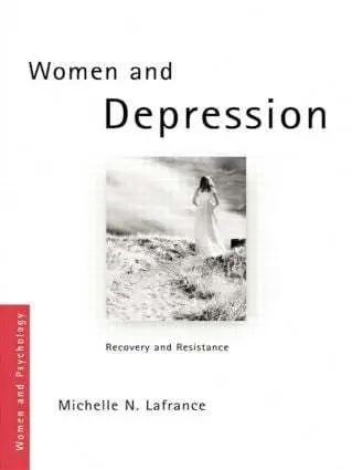 Michelle N. Lafrance - Women and Depression, Häftad. Tillgänglighet: Lägg i varukorg