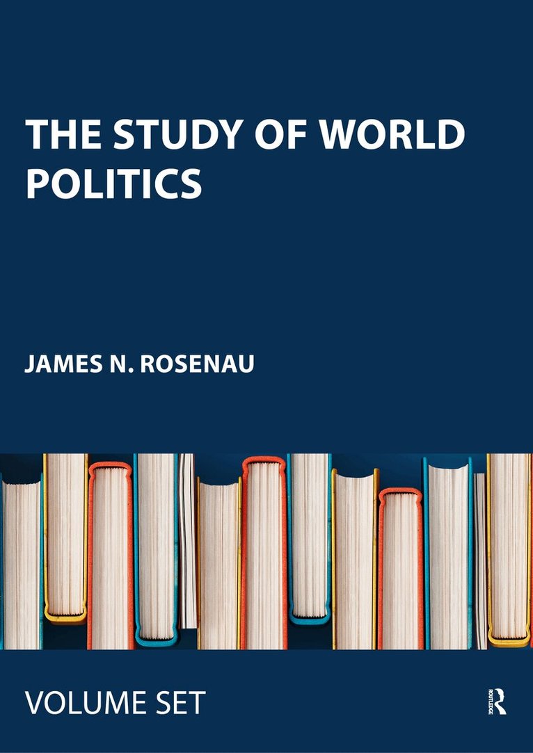 James N. Rosenau - Study of World Politics, Övrigt