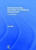 Entrepreneurship, Innovation and Regional Development