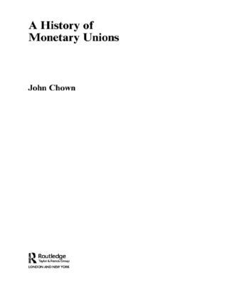 John F Chown - History of Monetary Unions, Häftad