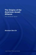 Origins of the American-Israeli Alliance