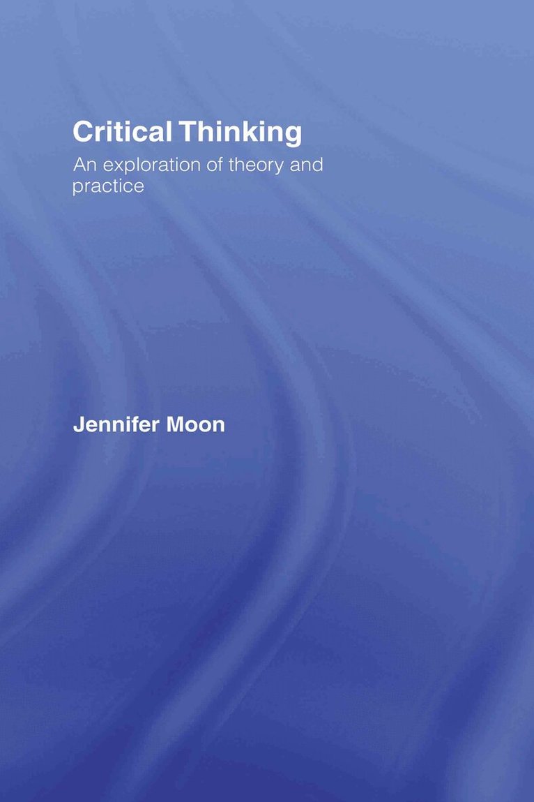 Jennifer Moon - Critical Thinking, Inbunden. Tillgänglighet: Lägg i varukorg