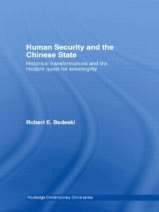 Robert Bedeski - Human Security and the Chinese State, Inbunden