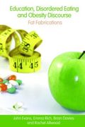 Education, Disordered Eating and Obesity Discourse