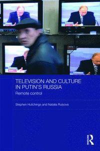 Television and Culture in Putin's Russia