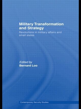 Military Transformation and Strategy