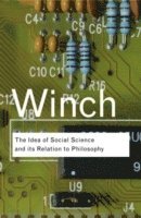 The Idea of a Social Science and Its Relation to Philosophy