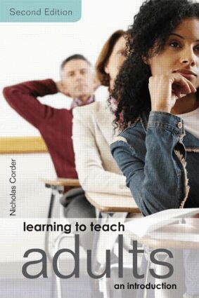 Nicholas Corder - Learning to Teach Adults, Häftad. Tillgänglighet: Lägg i varukorg