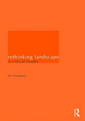 Ian H. Thompson - Rethinking Landscape, Häftad