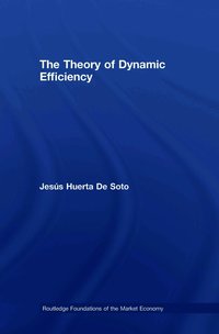 Theory of Dynamic Efficiency