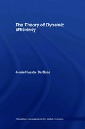 Theory of Dynamic Efficiency