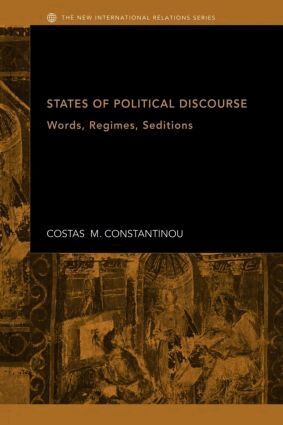 Costas M. Constantinou - States of Political Discourse, Häftad