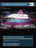 International Olympic Committee and the Olympic System