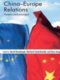 China-Europe Relations