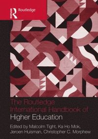 Routledge International Handbook of Higher Education