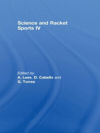 Science and Racket Sports IV av A Lees, D Cabello, G Torres