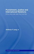 Punishment, Justice and International Relations