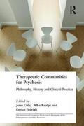 Therapeutic Communities for Psychosis