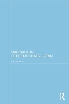 Yoko Tokuhiro - Marriage in Contemporary Japan, Inbunden. Tillgänglighet: Lägg i varukorg