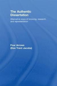 The Authentic Dissertation