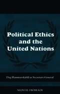 Political Ethics and The United Nations
