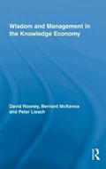 Wisdom and Management in the Knowledge Economy