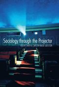 Sociology Through the Projector