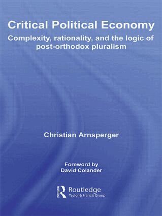 Christian Arnsperger - Critical Political Economy, Inbunden