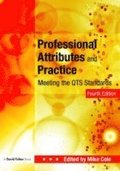 Professional Attributes and Practice