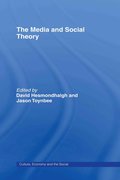 Media and Social Theory