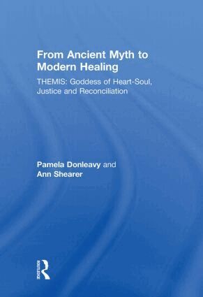 Pamela Donleavy, Ann Shearer - From Ancient Myth to Modern Healing, Inbunden. Tillgänglighet: Lägg i varukorg