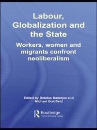 Labour, Globalization and the State