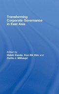 Transforming Corporate Governance in East Asia
