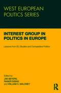 Interest Group Politics in Europe