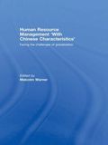 Human Resource Management 'with Chinese Characteristics'