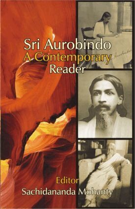 Sachidananda Mohanty - Sri Aurobindo, Inbunden. Tillgänglighet: Lägg i varukorg