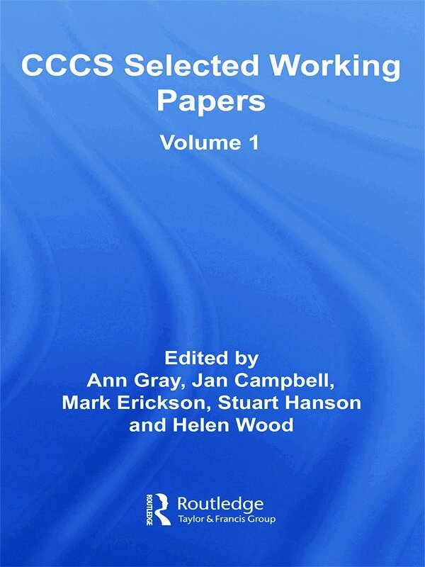 Ann Gray, Jan Campbell, Mark Erickson, Stuart Hanson, Helen Wood - CCCS Selected Working Papers, Övrigt