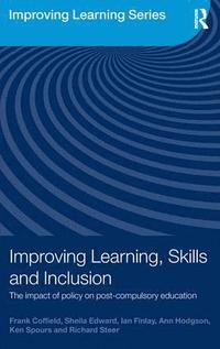 Improving Learning, Skills and Inclusion