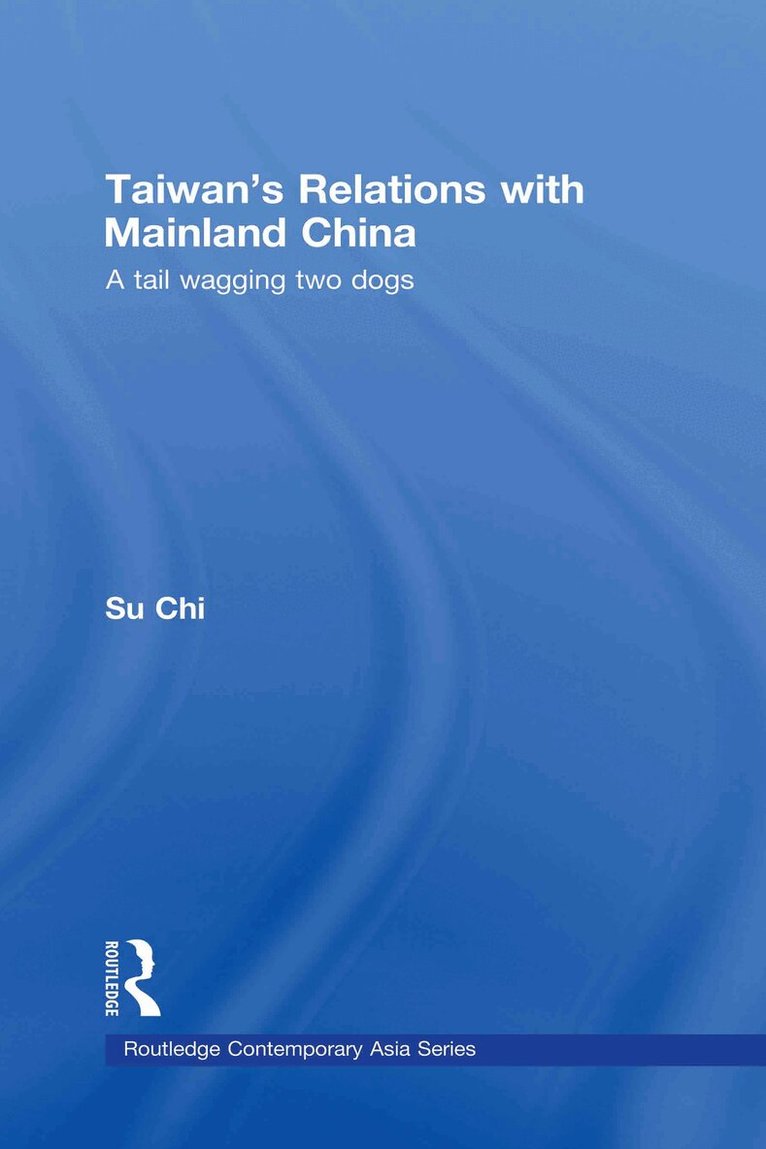Taiwan's Relations with Mainland China