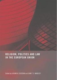 Religion, Politics and Law in the European Union