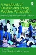 A Handbook of Children and Young Peoples Participation